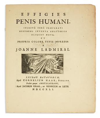 MEDICINE  (LADMIRAL, JAN.)  Ruysch, Frederick.  Effigies penis humani.  1741